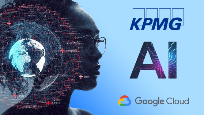 KPMG Commits $100 Million to Strengthen AI Services Through Google Cloud Partnership